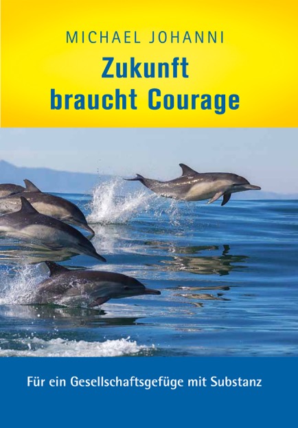 Titel Zukunft braucht Courage IV